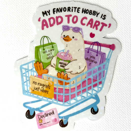 Naklejka Odklejka z serii DELULU - MY FAVORITE HOBBY IS ADD TO CART