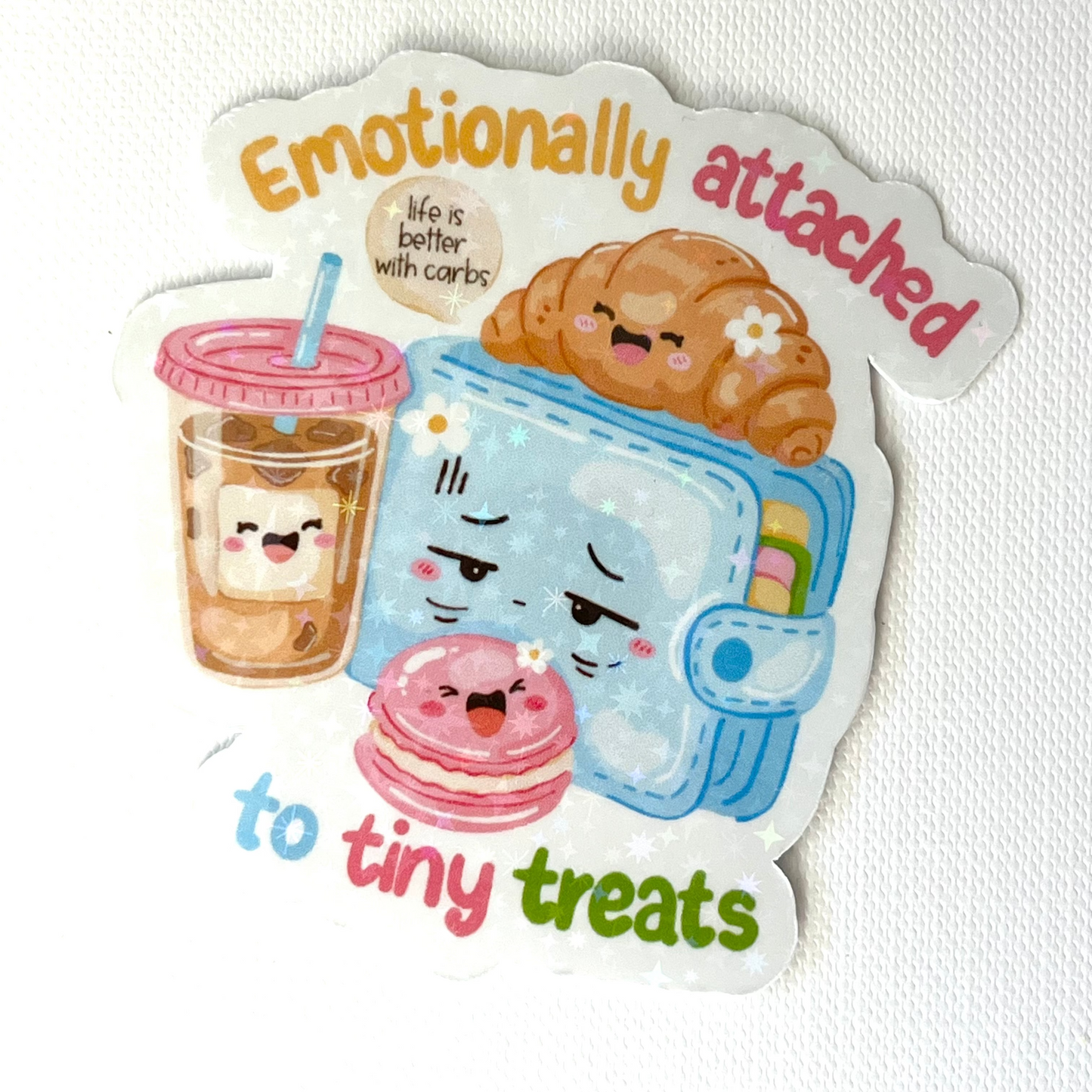 Naklejka Odklejka z serii DELULU - EMOTIONALLY ATTACHED TO TINY TREATS