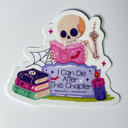 Naklejka Odklejka z serii SPOOKY DELULU  - I CAN DIE AFTER THIS CHAPTER
