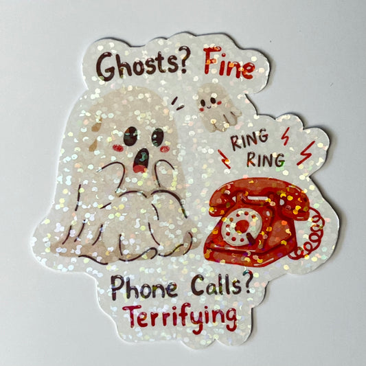 Naklejka Odklejka z serii SPOOKY DELULU  - GHOSTS? FINE. PHONE CALLS? TERRIFYING