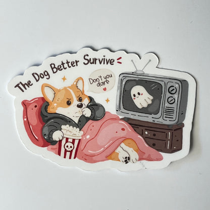 Naklejka Odklejka z serii SPOOKY DELULU  - THE DOG BETTER SURVIVE