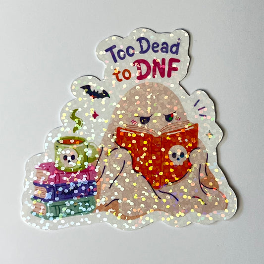 Naklejka Odklejka z serii SPOOKY DELULU  - TOO DEAD TO DNF