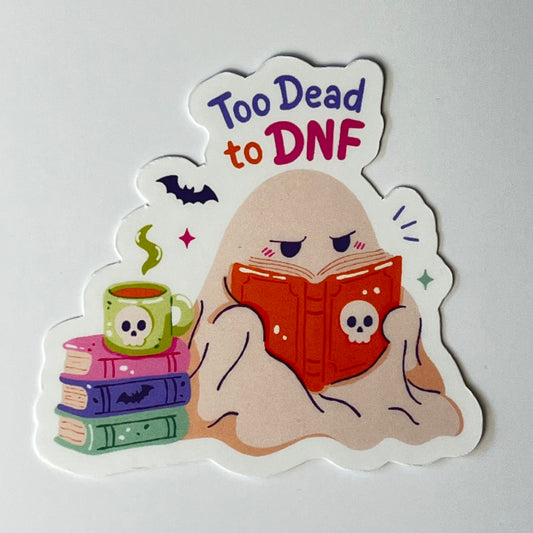Naklejka Odklejka z serii SPOOKY DELULU  - TOO DEAD TO DNF